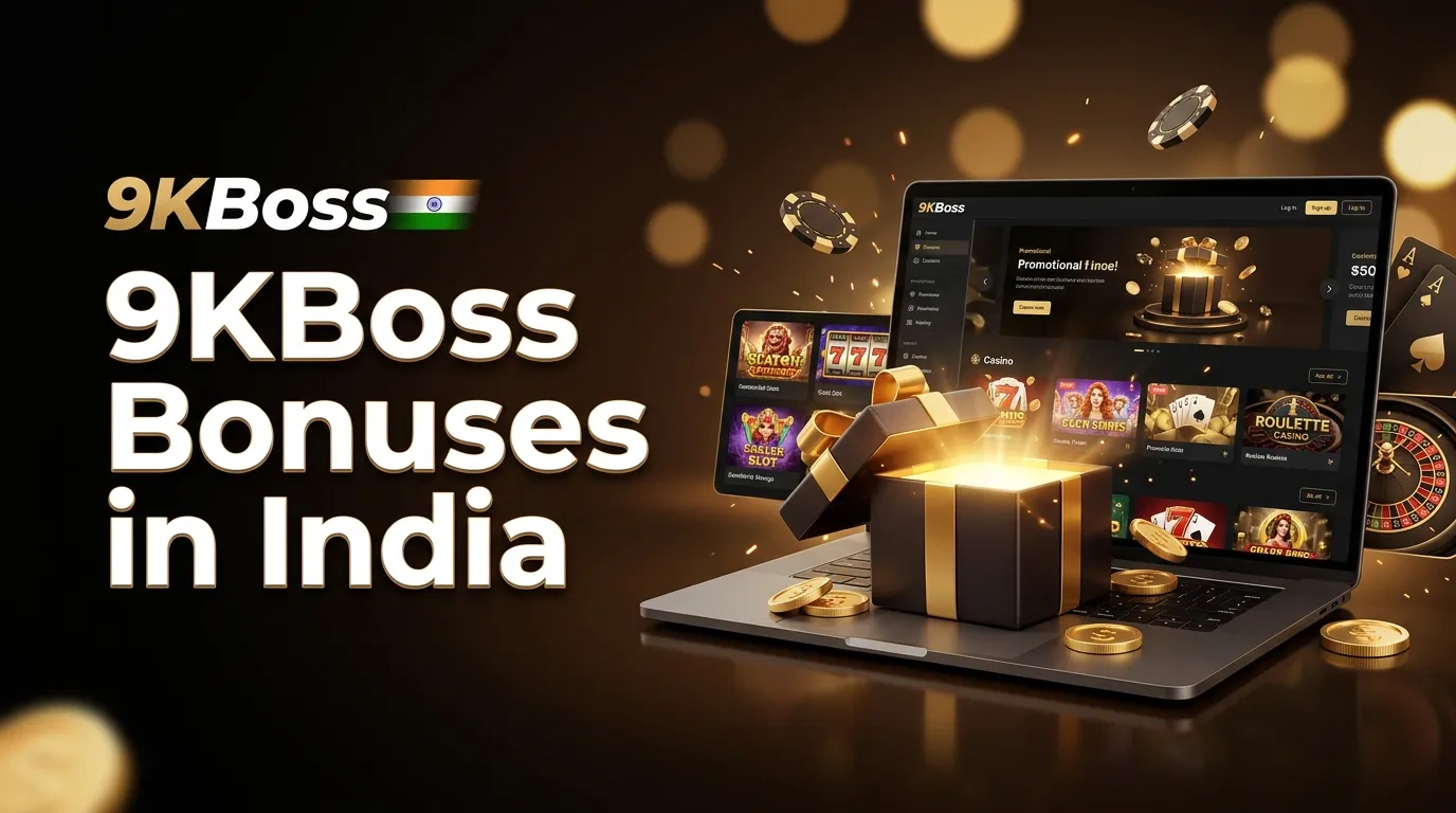 9KBoss Bonus, Promo Code and VIP Program in India
